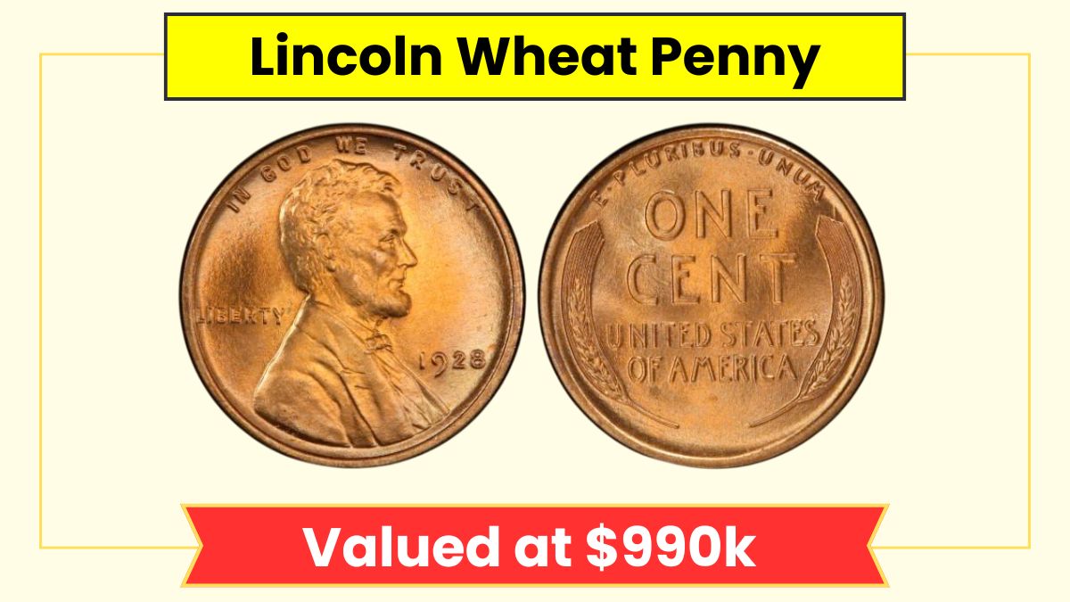 Lincoln Wheat Penny Valued at $990k