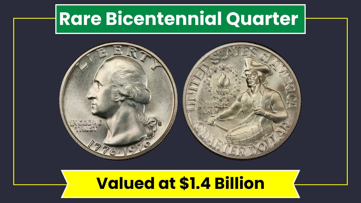 Rare Bicentennial Quarter Valued at $1.4 Billion