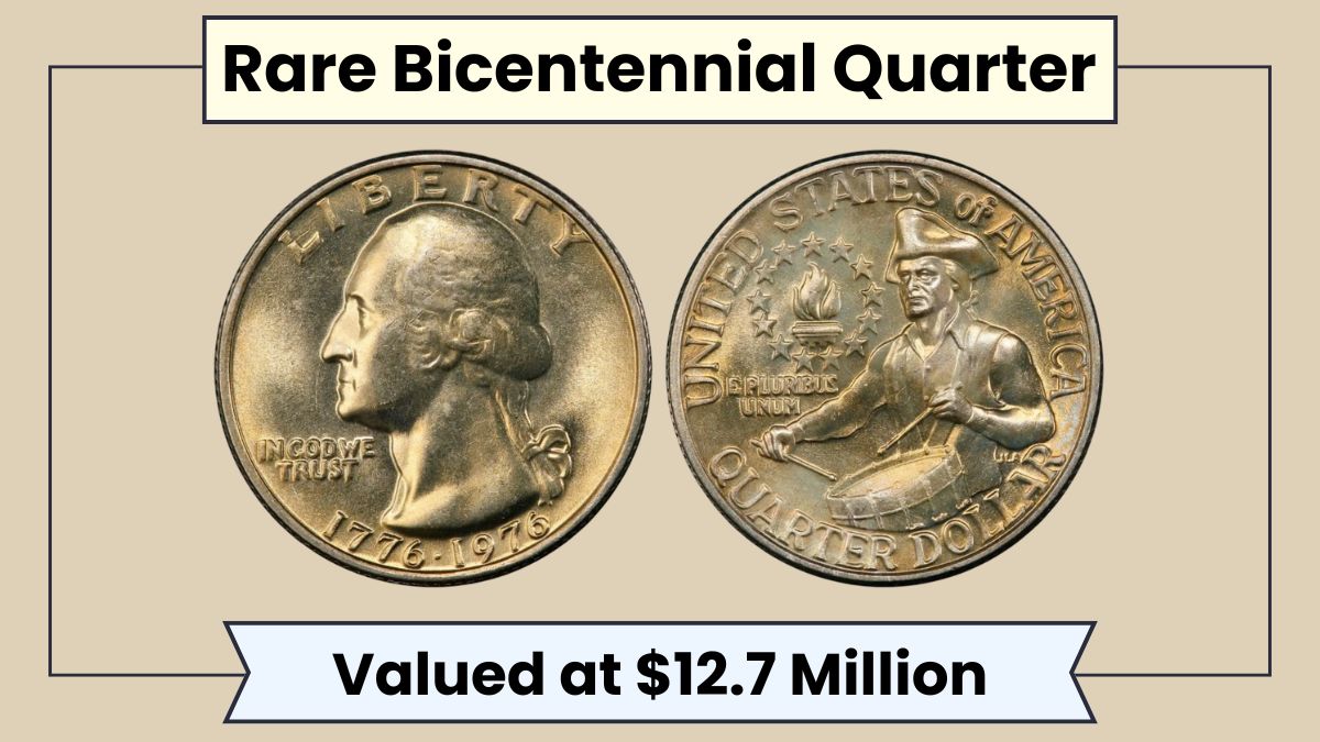 Rare Bicentennial Quarter Valued at $12.7 Million