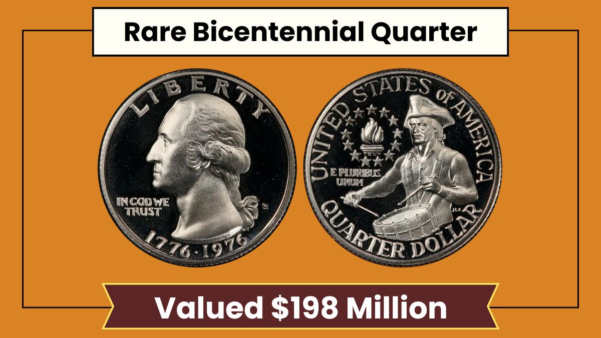 Rare Bicentennial Quarter Valued at $198 Million