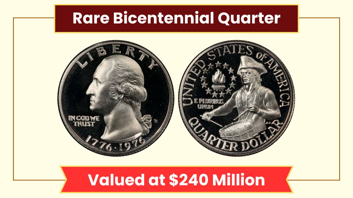 Rare Bicentennial Quarter Valued at $240 million